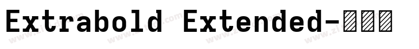 Extrabold Extended字体转换